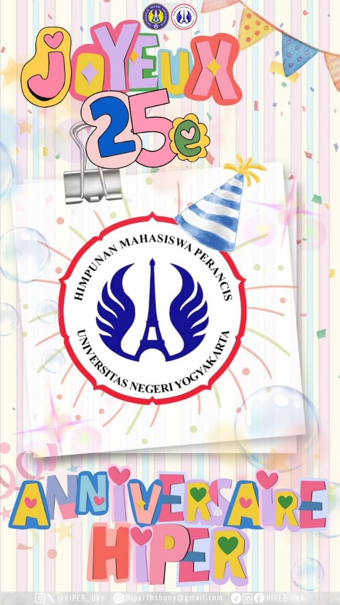 HIPER_UNY's tweet photo. [Joyeux Anniversaire HIPER] 

Selamat ulang tahun HIPER yang ke-25! 🥳✨
Semoga HIPER semakin berkembang, terus melahirkan karya dan prestasi, serta menjadi tempat bertumbuh yang penuh inspirasi, solidaritas, dan cerita indah bagi setiap anggotanya di masa depan 🇫🇷💫 https://t.co/ngOrsr0XiA