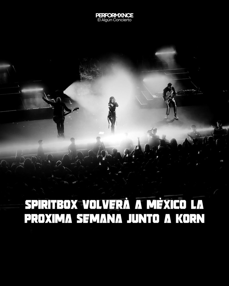 Performxnce's tweet photo. Falta una semana para el regreso de Spiritbox a México. Llegarán como la banda invitada de Korn.

Martes 19 de Mayo.
Palacio de los Deportes. https://t.co/m5Vt09cG5K
