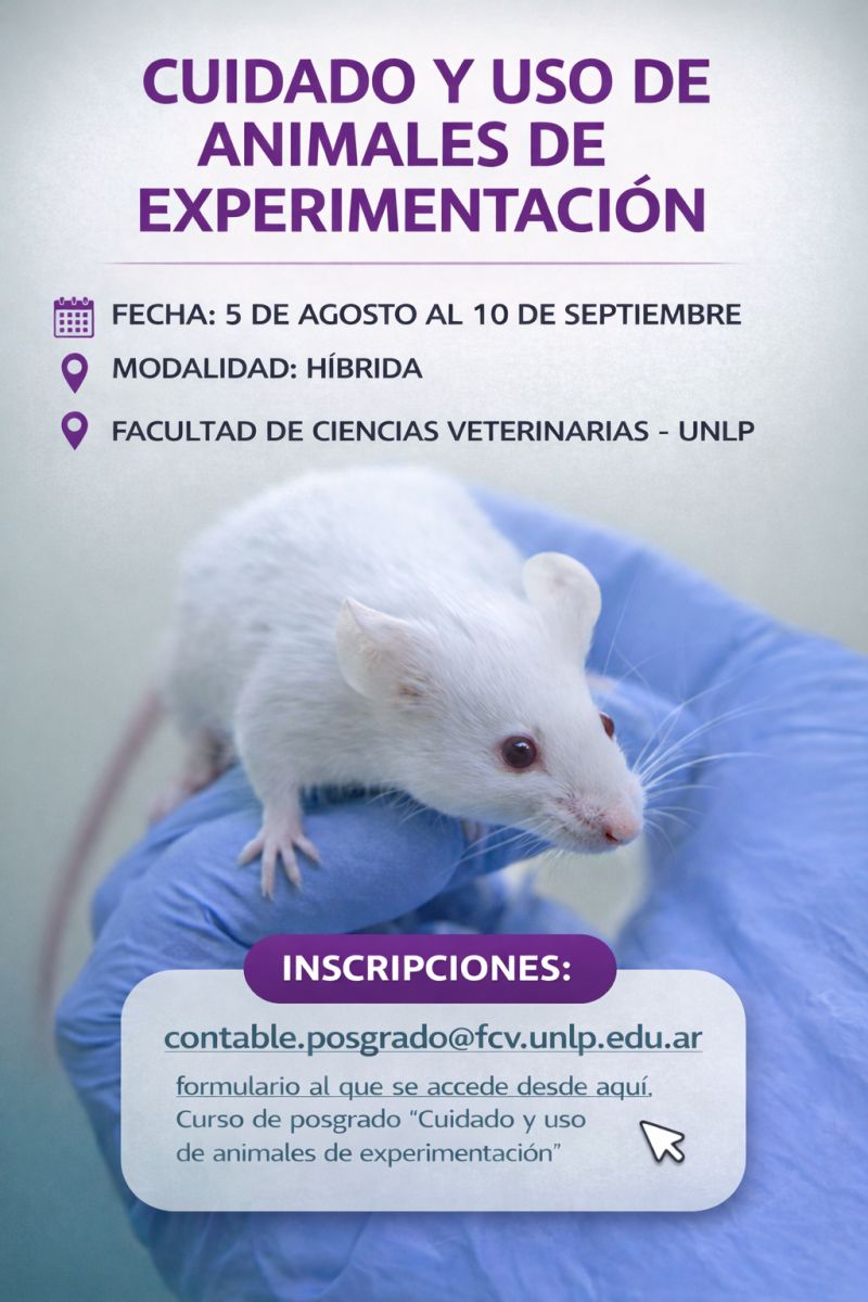 bioterioscom's tweet photo. 🎓🐭 La FCV-UNLP realizará el curso de posgrado “Cuidado y Uso de Animales de Experimentación”.

📅 5 de agosto al 10 de septiembre de 2026
📍 FCV – UNLP
Más información e inscripción 👇
https://t.co/gV3JQTtgB7

#Bioterios #BienestarAnimal #AnimalResearch https://t.co/CYwiLnfswf