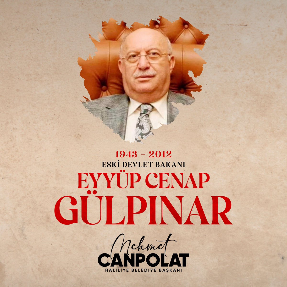 mcanpolatnet's tweet photo. Türkiye’ye ve Şanlıurfa’mıza önemli hizmetlerde bulunan Devlet Bakanımız Eyyüp Cenap Gülpınar’ı vefatının sene-i devriyesinde rahmet, minnet ve dualarla anıyorum.

Ruhu şâd, mekânı cennet olsun. https://t.co/9dDsytPSx8