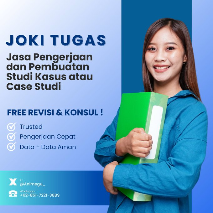 Open pengerjaan tugas studi kasus atau case study ya! di bantu dengan ...