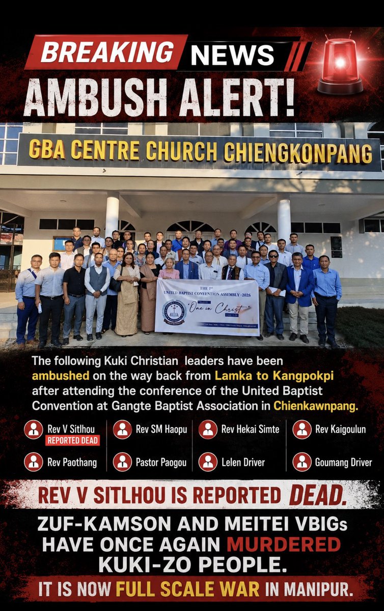 HGoulungmon's tweet photo. Kuki Christian leaders returning from the United Baptist Convention in Chiengkonpang were reportedly ambushed on their way from Lamka to Kangpokpi.@UNHumanRights https://t.co/v8foceGDmL