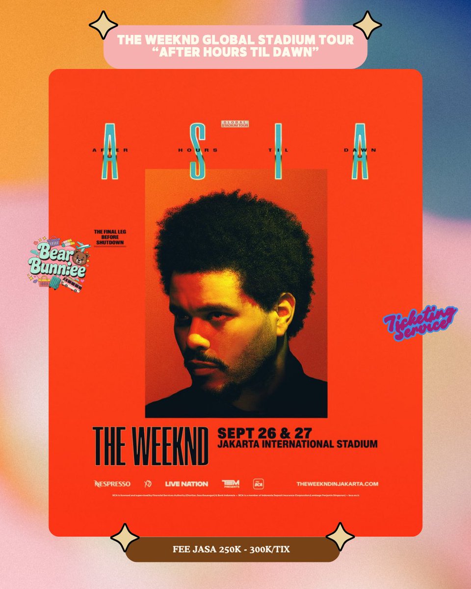 bearbunniee's tweet photo. Open Ticketing Service The Weeknd Global Stadium Tour in Jakarta

⭐️fee jasa war 250k - 300k/tiket 
✅war only tidak dibantu sampai fisik
✅contact us on instagram @bearbunniee 

#theweeknd #jasawartiket #jasawartiketkonser #jastiptiket #jasawartikettrusted jastip jaswar https://t.co/5rAAEVJELW