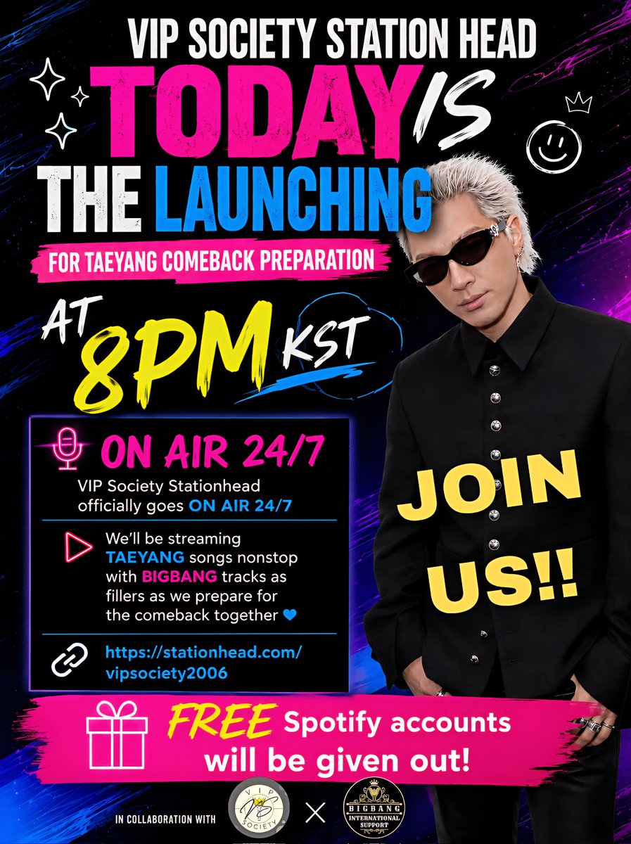 BIGBANGintl's tweet photo. 🚨 TODAY’S THE DAY, VIPs! 🚨

VIP SOCIETY STATIONHEAD officially launches TODAY and will be ON AIR 24/7 for TAEYANG comeback preparation 🔥🎧

🎶 TAEYANG songs will be the MAIN focus tracks
🎶 BIGBANG songs will be played as fillers throughout the stream
⏰ Starting at 8PM KST

FREE Spotify accounts will be given out to those who want to volunteer as streamers 🎁

Interested in joining and helping keep the station active? Join our Telegram GC now 💛
🔗https://t.co/x0mf5Dc4Sn

Let’s support TAEYANG together and keep the streams going nonstop!

🔗 https://t.co/Rz3HedMiLr
@VIPsociety2006

#TAEYANG @Realtaeyang