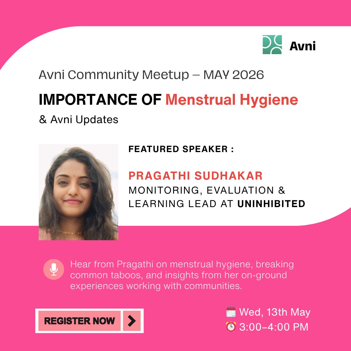 avniproject's tweet photo. ⏰ Reminder — Avni Community Meetup is TODAY!

🌸 We're talking menstrual hygiene, taboos &amp; real field stories.

🎤 Speaker: Pragathi Sudhakar, MEL Lead at Uninhibited — sharing lived experiences and on-ground insights from working with communities. https://t.co/CATjolZPZE