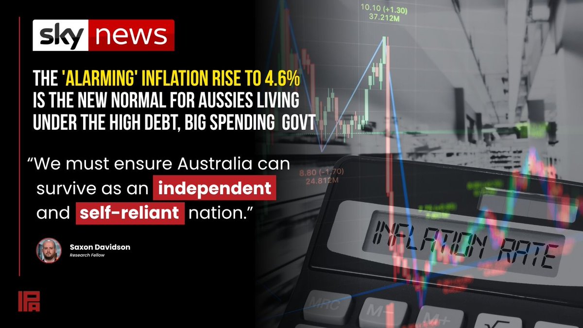 TheIPA's tweet photo. “The alarming inflation rise to 4.6% is the new normal.”

Higher prices, rising fuel costs and no relief in sight. Australia is paying the price for years of bad policy.

Saxon Davidson in Sky News argues inflation, fuel insecurity and government spending are driving a new era of economic pressure for Australians.

📰 Read more: https://t.co/9ATL7RhkZE