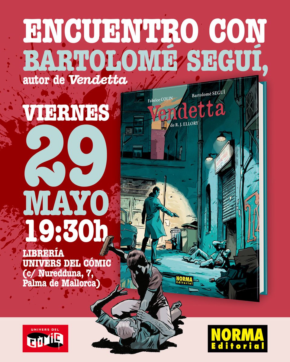 UniversdelComic's tweet photo. ¡Agenda la cita! @bsegui presenta su nueva obra el 29 de mayo a las 19:30h en la librería! ⤵️⤵️

#Vendetta #ComicMallorca https://t.co/rB3kueR17D