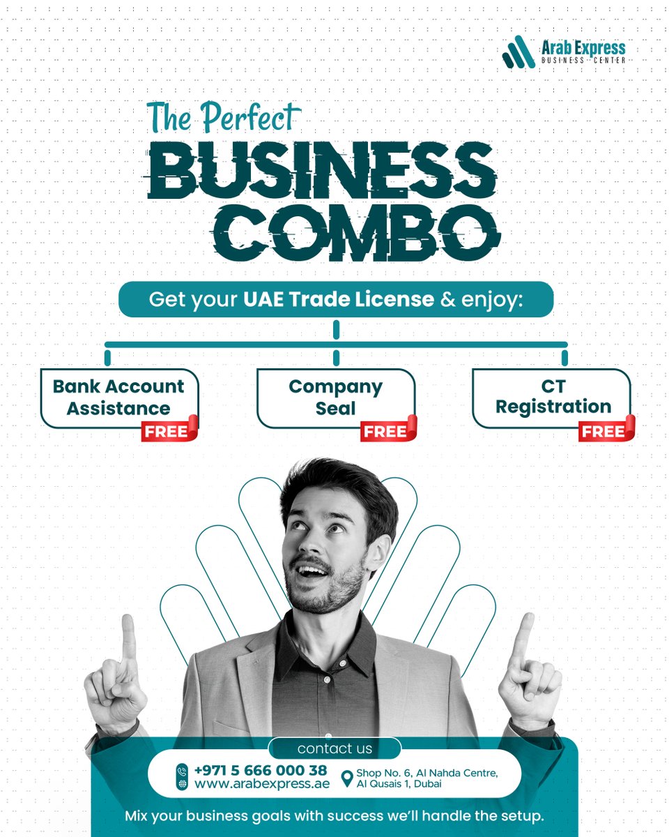 Arab_Express_'s tweet photo. Get your UAE Trade License and unlock these FREE essentials from Combo Offer....

- Bank Account Assistance 🏦
- Company Seal 🖋️
- CT Registration 📁

We bridge the gap between your goals and success! 🤝💼

Contact Us: 📞
Phone: +971 5 666 000 38 https://t.co/HTajdBjZAl