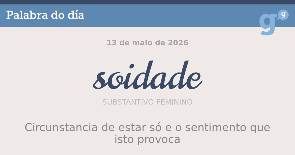 PortalPalabras's tweet photo. Un devezo de Penélope: gozar da súa propia #soidade, sen ansias que a perturben. #LetrasGalegas #palabradodía
- https://t.co/5jdbROIeN1 https://t.co/mIXqqQWH7G