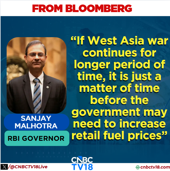 CNBCTV18Live's tweet photo. #FromBloomberg | 'If #WestAsia war continues for longer period of time, it is just a matter of time before the government will pass on some of the price increases,' #SanjayMalhotra, #RBIGovernor said at a conference hosted by the #SwissNationalBank and the #InternationalMonetaryFund in #Switzerland on Tuesday