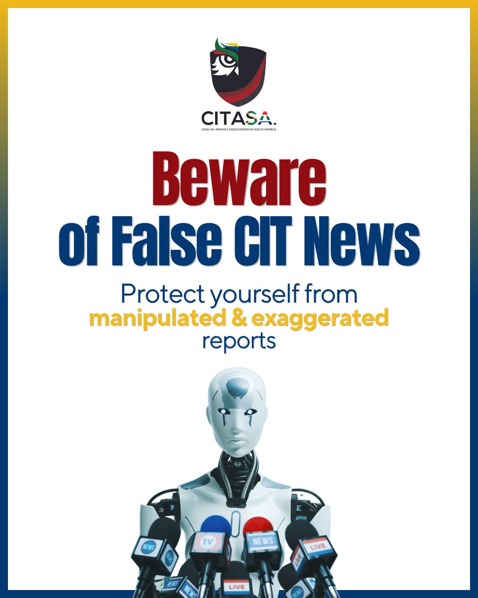 CITASAofficial's tweet photo. 🚨 PUBLIC NOTICE 🚨

False and misleading content about Cash-In-Transit (CIT) incidents is circulating online. ⚠️

Not all videos or “breaking news” posts are real—always verify before sharing.

Help stop panic. Think before you share.

#StayAlert #StopMisinformation https://t.co/K7TvKRc45f