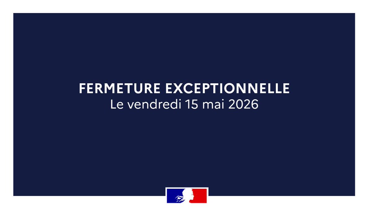 Image de Préfet de l'Aude - #FermetureExceptionnelle I Le vendredi 15 mai 2026, la préfecture de l’Aude, les sous-préfectures et