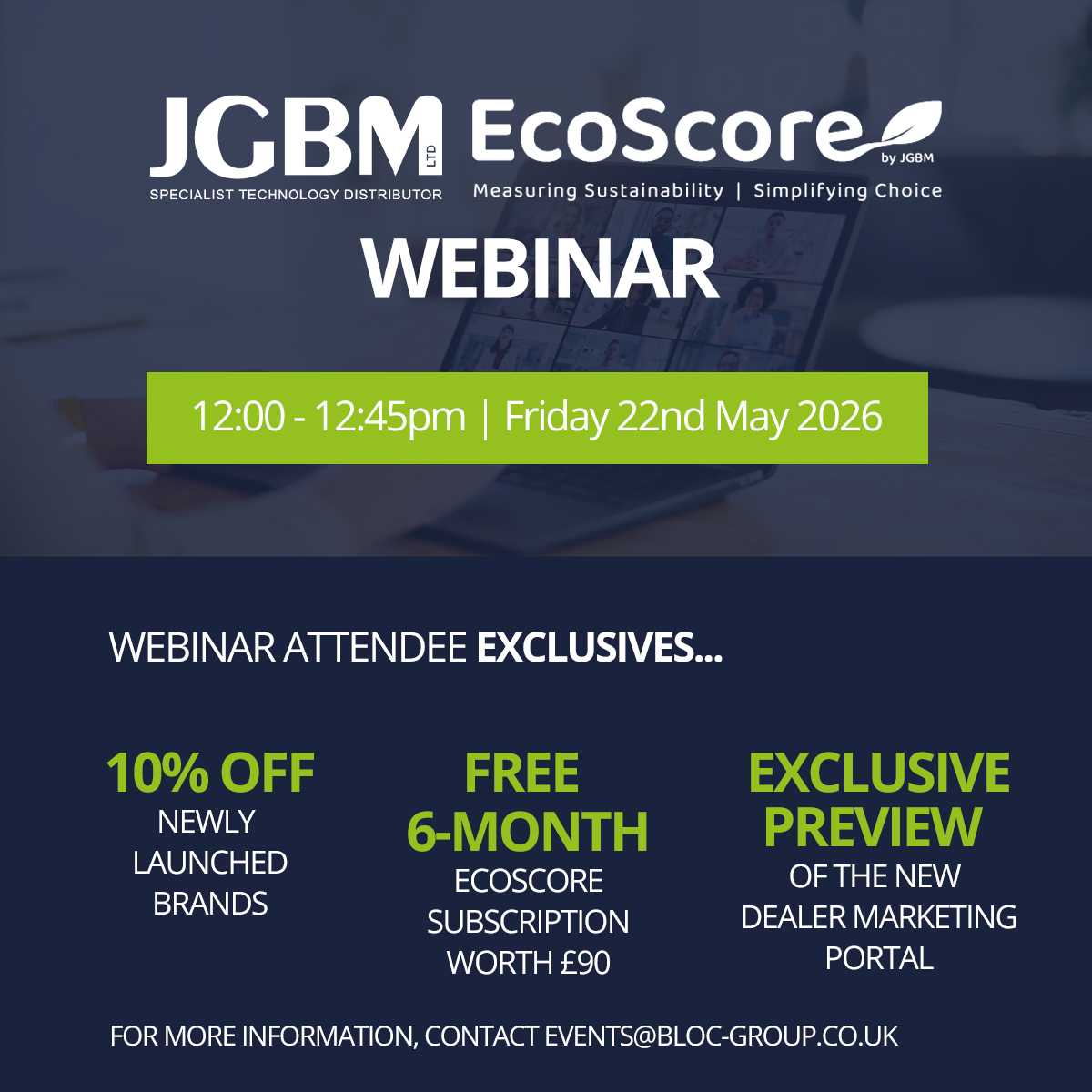 BLOCgrp's tweet photo. Join JGBM's Webinar on 22nd May to gain access to exclusive deals!

Please note: exclusive deals are available to webinar attendees only.

To confirm your place please contact events@bloc-group.co.uk https://t.co/LlzXh34jlk