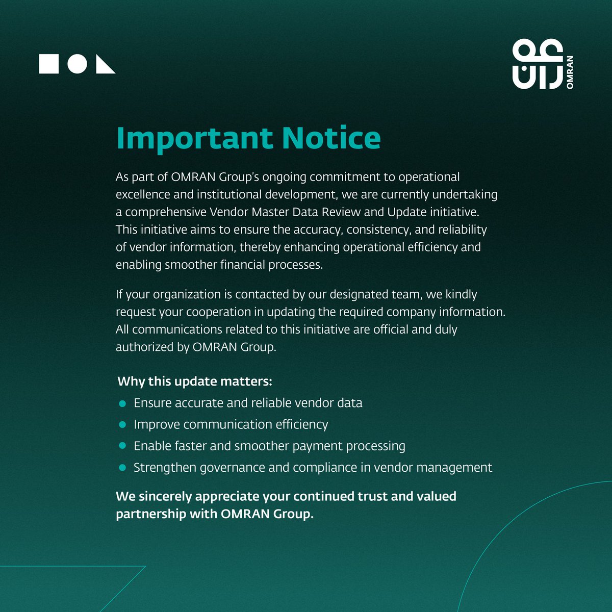 OmranGroupOm's tweet photo. تنويه هام حول تحديث بيانات الموردين
Important Notice Regarding Vendor Data Update

#مجموعة_عُمران
#OMRANGroup https://t.co/rQzRFIiXgK