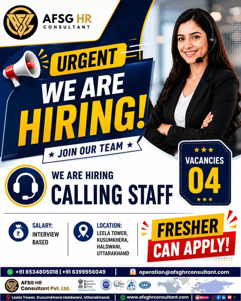 URGENT HIRING – CALLING STAFF

Join Our Team at AFSG HR Consultant Pvt. Ltd.

Position: Calling Staff
Vacancies: 04
Salary: Interview Based
Freshers Can Apply
Location: Leela Tower, Kusumkhera, Haldwani, Uttarakhand

Apply Now:
Send Your CV Now:
+91 8534805018 | +91 6399956049