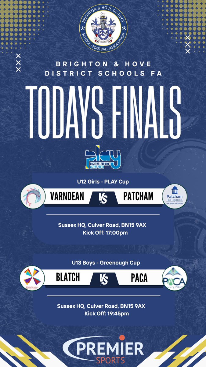 bhdsfa's tweet photo. 🏆 IT’S FINALS DAY! 🏆

U12 Girls – PLAY Cup
@Varndean_PE 🆚 @PatchamHighPE 
🕔 KO: 17:00

U13 Boys – Greenough Cup
@BlatchPe 🆚 @pacauk 
🕢 KO: 19:45

📍 @SussexCountyFA, Culver Road, BN15 9AX

Wishing every school, player, coach, and supporter an amazing finals day! 🙌

#BHDSFA https://t.co/J6GNmhJb5J