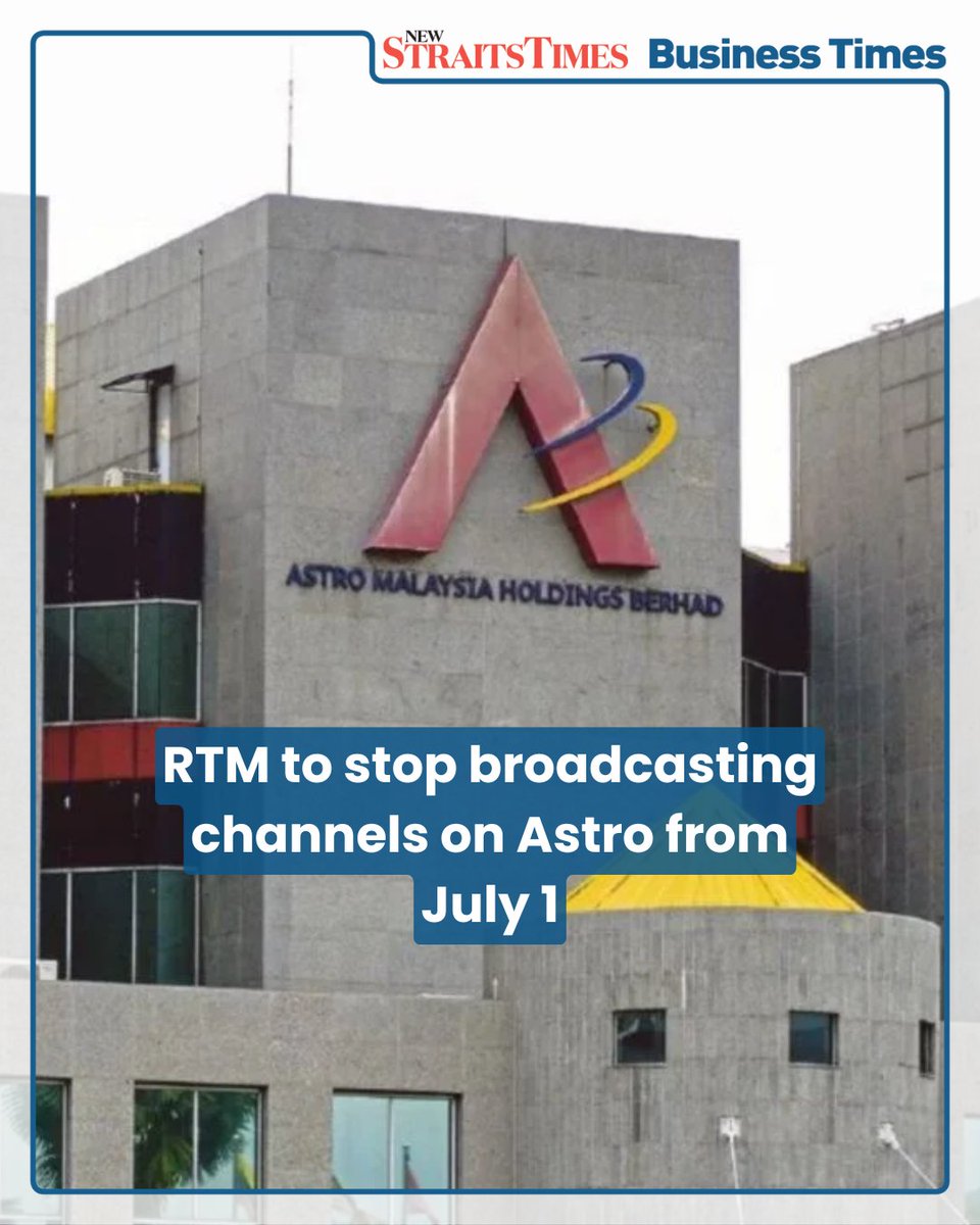 NST_Online's tweet photo. #NSTBusinessTimes Radio Televisyen Malaysia (RTM) will stop broadcasting services of its channels on Astro's satellite platform from July 1, after almost 30 years of collaboration.

Read more: https://t.co/jRhDJ2Gga5 https://t.co/VT3fk6qd3V