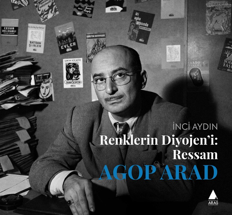 ApostrofKitap's tweet photo. Sanat tarihçisi İnci Aydın'ın uzun soluklu araştırmasının ürünü olan Renklerin Diyojen'i: Ressam Agop Arad kitabı @arasyayincilik'tan çıktı. Ressam, gazeteci ve yazar Agop Arad'ın (1913–1990) yaşamını ve sanatını dönemin kültürel atmosferiyle ele alan eser, 1940'lar Türkiyesine çok katmanlı bir bakış sunuyor. Sait Faik'ten Yaşar Kemal'e, Bedri Rahmi'den Orhan Veli'ye uzanan dostluklar ve ortak üretimler üzerinden 1940 kuşağının kültürel haritasını yeniden kuruyor.
