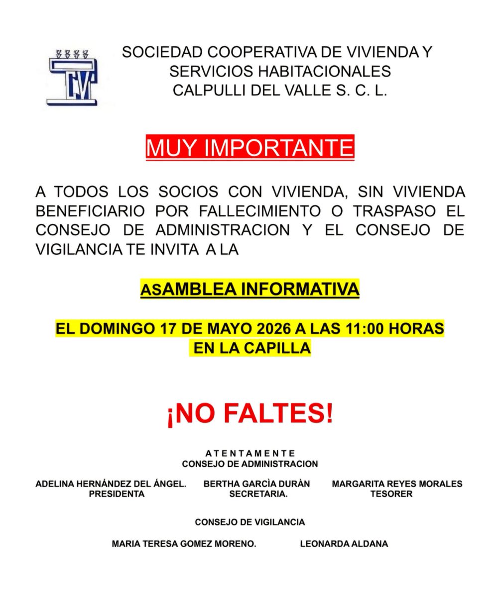 CalpullidValle's tweet photo. La sociedad Cooperativa @CalpullidValle Invita a todos sus socios con vivienda y sin vivienda.
@todos https://t.co/wYqqLL54qh