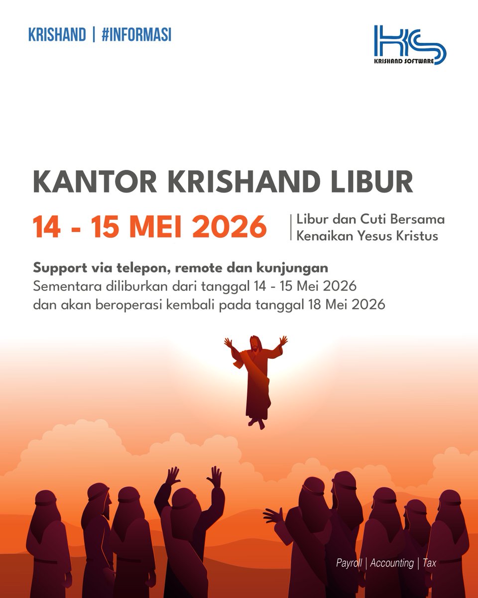 krishand's tweet photo. 📢 Info Libur Krishand Software

Kantor Krishand Software libur pada 14–15 Mei 2026 dalam rangka Libur Nasional dan Cuti Bersama Kenaikan Yesus Kristus.Layanan support kembali beroperasi pada 18 Mei 2026.Krishand Software#InfoLibur 

#KenaikanYesusKristus #KrishandSoftware https://t.co/OkKMKvHWfP