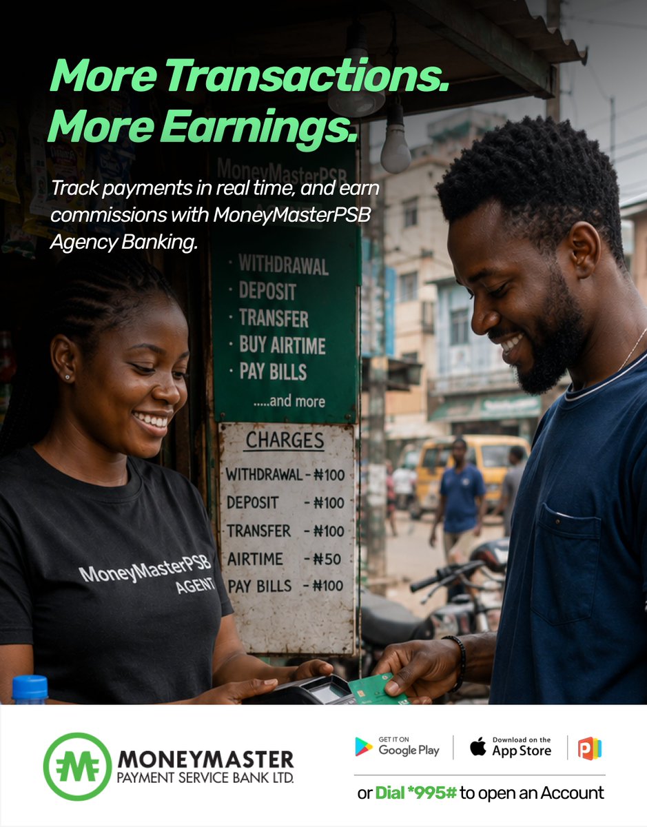 Moneymasterpsb's tweet photo. Turn every transaction into income.
Join the MoneyMasterPSB agent network and start earning more today.
#AgencyBanking #MoneyMasterPSB #FintechNigeria https://t.co/MR1b5UKVCF