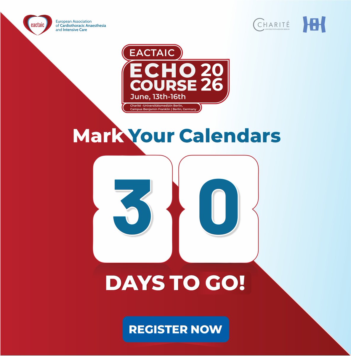 EACTAIC's tweet photo. 🚨 Only 30 Days to Go! 🚨

The countdown has officially begun for the EACTAIC ECHO Course 2026 🫀✨

Join leading experts and healthcare professionals from around the world for an immersive learning experience focused on advancing excellence in cardiothoracic anaesthesia and intensive care.

📅 June 13–16, 2026

📍 Charité – Universitätsmedizin Berlin, Campus Benjamin Franklin | Berlin, Germany
Don’t miss this opportunity to learn, collaborate, and connect globally.

Register Now- https://t.co/HauEFKqD29

#EACTAIC #ECHOCourse2026 #CardiothoracicAnaesthesia
#IntensiveCare #MedicalEducation #PerioperativeCare
#HealthcareLeadership #GlobalCollaboration #EchoCourse #Berlin2026