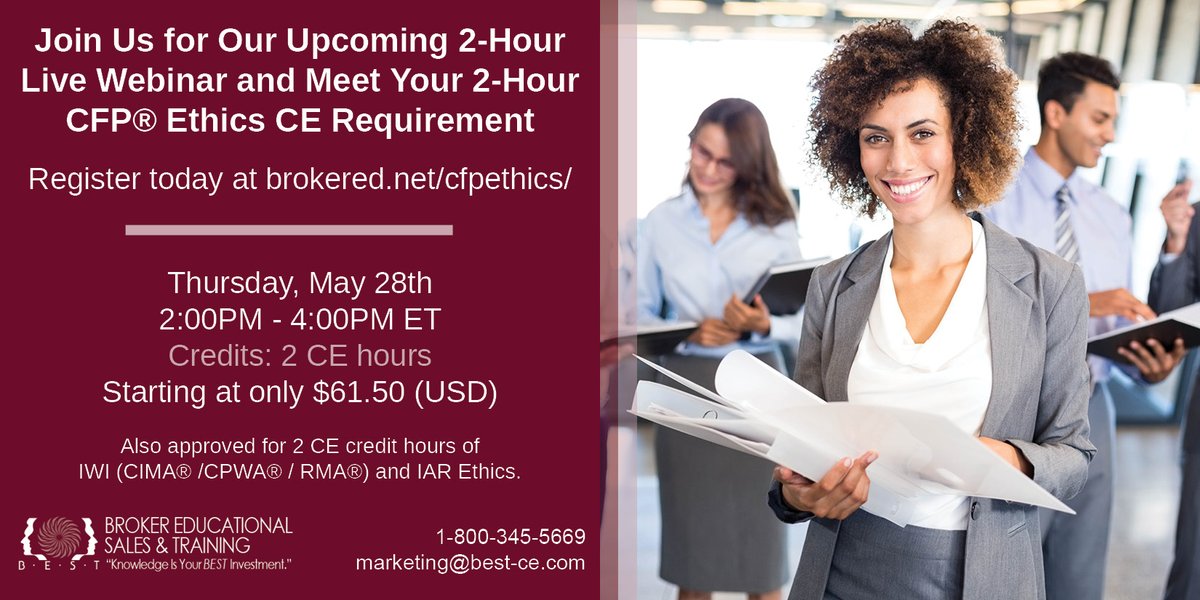 brokereducation's tweet photo. Join Us for Our Upcoming 2-Hour Live Webinar and Meet Your 2-hour CFP® Ethics CE Requirement

Date: Thursday, May 28th
Time: 2:00pm - 4:00pm Eastern Time
Register at: https://t.co/anNt9hbRmr

#cfp #cima #cpwa #iar #codeofethics https://t.co/SKiqjoUQui