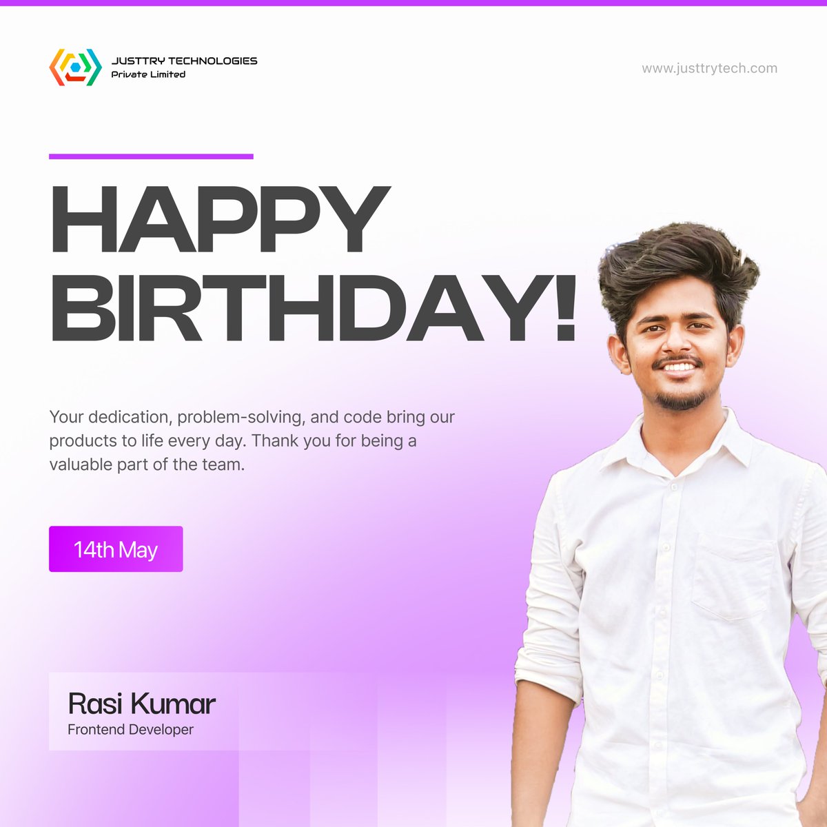 JusttryTech's tweet photo. Happy Birthday to our Front-End Developer, Rasi Kumar! 🎉

At Justtry Technologies, your work continues to shape engaging and user-friendly digital experiences ✨

Wishing you a journey ahead filled with growth, innovation, and success

#HappyBirthday https://t.co/LJF1VbBTPW