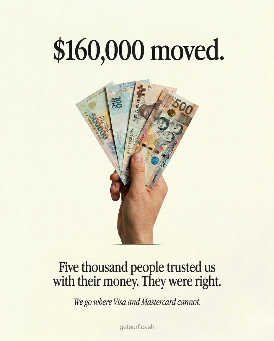 surfcashx's tweet photo. A student in Vietnam paid rent.

A freelancer in Nigeria got paid.

A family in Brazil sent money home.

That’s $160,000 moved by 5,000 people who couldn’t wait for a bank. https://t.co/MhQC0yEc0s