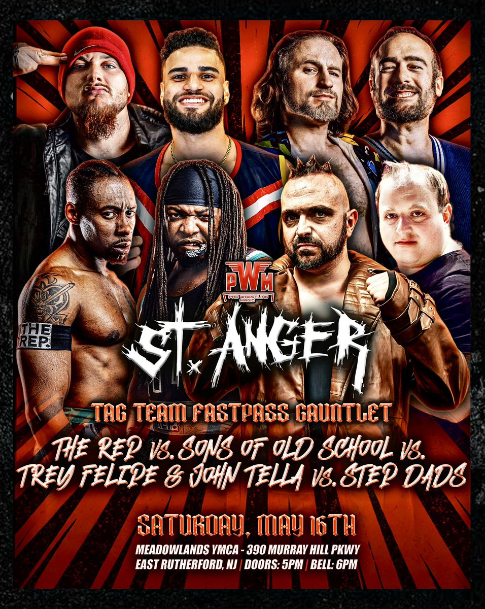 WrestlingMagic's tweet photo. Behind the Match: All Due Disrespect VS The Step Dads VS The Rep VS Sons of Old School, Tag Team Fastpass Gauntlet This Saturday! 

St. Anger
📅 Saturday, May 16
📍 Meadowlands YMCA
🚪 Doors: 5 PM | 🔔 Bell: 6 PM

🎟️ https://t.co/KlqFXIUAtQ
#ThisIsMagic https://t.co/s8KM8zvni9