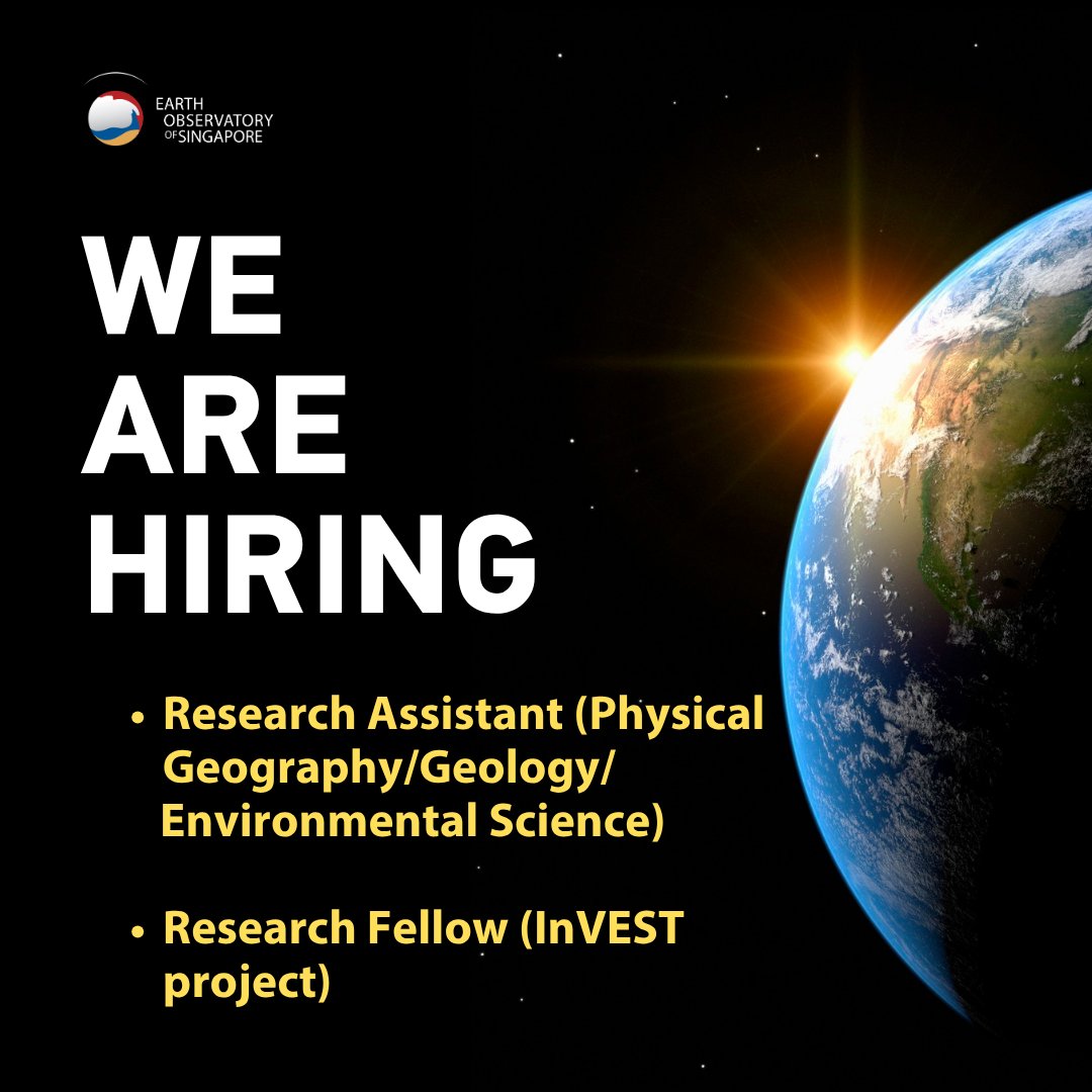 EOS_SG's tweet photo. Work with #EOSsg! We are hiring for the following positions:

• Research Assistant (Physical Geography/Geology/Environmental Science): https://t.co/iyrljgDq8T

• Research Fellow (InVEST project): https://t.co/fzl6Wr6ucH https://t.co/BNf4KBZgEz