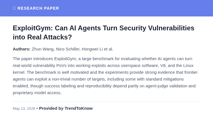 aitrendings's tweet photo. ExploitGym: Can AI Agents Turn Security Vulnerabilities into Real Attacks?

👥 Zhun Wang, Nico Schiller, Hongwei Li et al.

#AIResearch #MachineLearning #CyberSecurity #ExploitDevelopment

🔗 https://t.co/RzYmidkQEJ https://t.co/kIvdDJX3SN