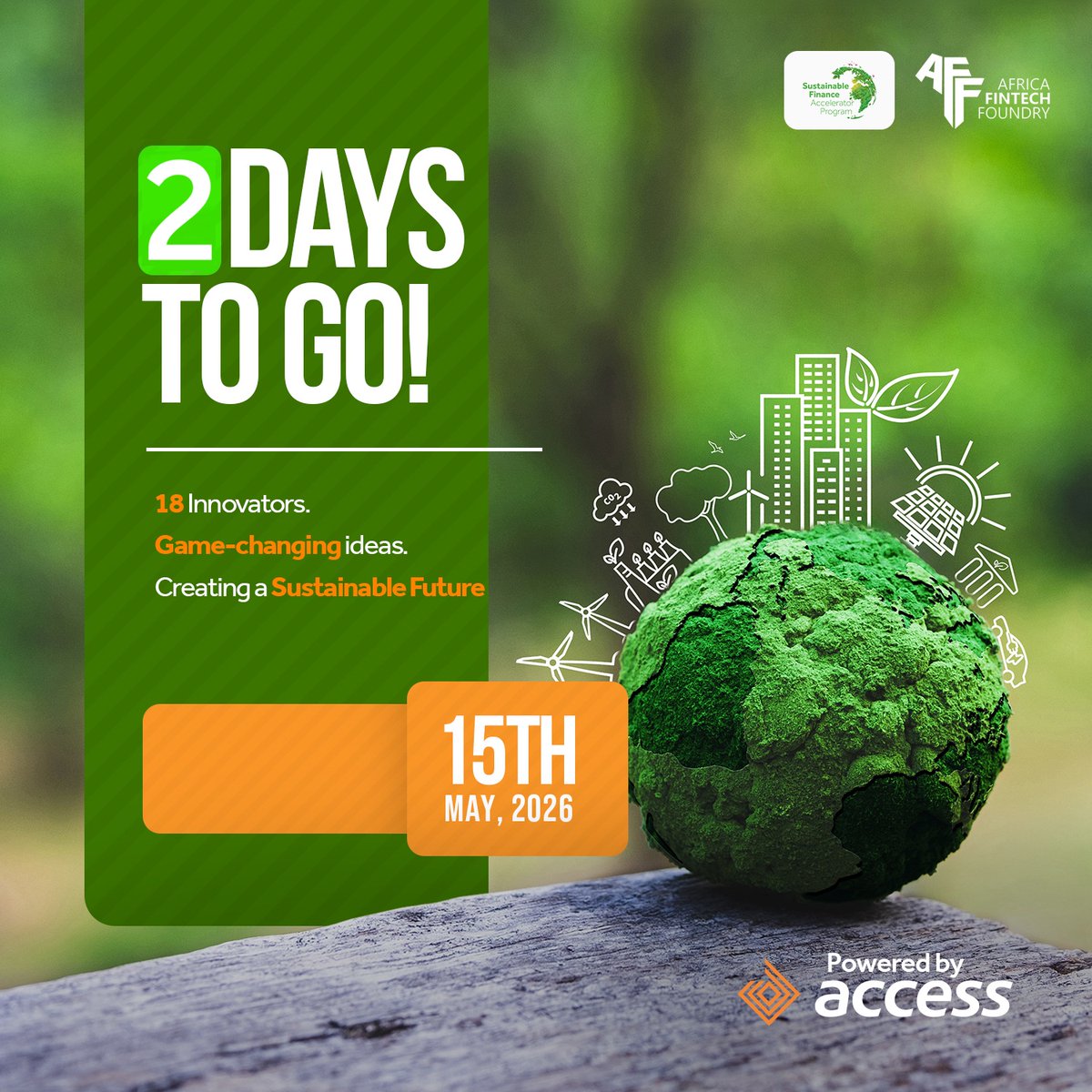 myaccessbank's tweet photo. The ideas shaping the future of sustainability are no longer distant concepts. They are already being built by founders creating practical solutions for everyday challenges across Africa.

In 2 days, these innovators take the stage to share what is possible when innovation meets impact.

Click the link in our bio to register.

#SustainableFuture
#AccessBank
#AfricaFintechFoundry