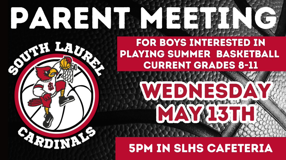 SLBBasketball's tweet photo. 🏀 South Laurel Boys Basketball – Parent Meeting 🏀

📅 TODAY
⏰ 5:00 PM
📍 SLHS Cafeteria

For any boy currently in grades 8–11 interested in playing summer basketball.

We look forward to seeing you there!

#slfamily
#onwardcards https://t.co/SiADJgGmIu