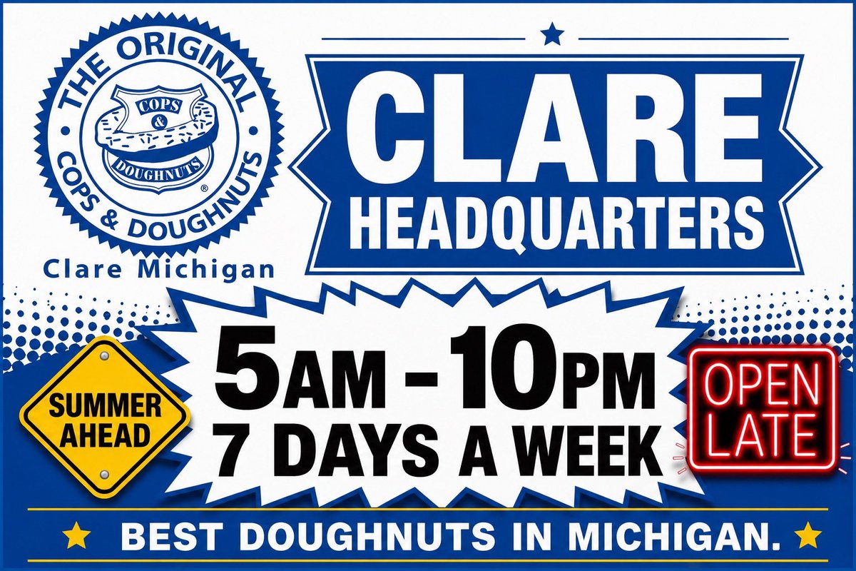 CopsDoughnuts's tweet photo. It’s here. Clare Headquarters start Summer Hours 5am-10pm  7 days a week. Just in time for the Yoders Amish Quilt Auction and Flee Market. We will be Open all summer including all holidays. 
#DestinationClare
#bestdoughnutsinmichigan
#itsamichiganthing
#comeonin https://t.co/wqU0pkTXcN