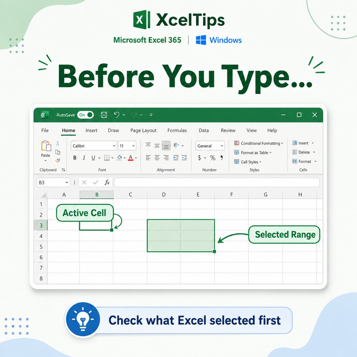Excel beginner tip: check your selection first. Before you type, copy ...