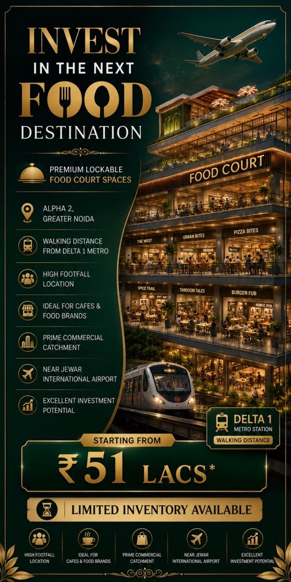 iamsnup's tweet photo. ⏳ INVESTMENT ALERT: ₹51 LACS ONWARDS!* 

⏳ Own a premium food court space in the next big hub. Walking distance to Metro &amp; Airport link. Inventory vanishing fast! 🍔📈

📩 DM or Call NOW: +91 9616143431
.
.
.
.
.
.
.
#FoodCourt #Investment #GreaterNoida #PassiveIncome #HighROI https://t.co/2QD37riuel