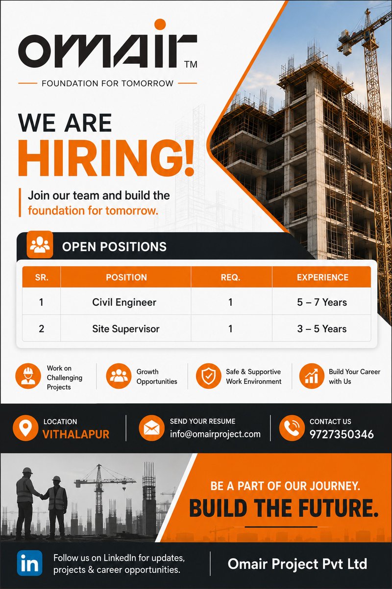 OmairProject's tweet photo. 🚧 We’re Hiring! Join Omair Project Pvt Ltd 🚧

👷 Civil Engineer (5–7 Yrs)
👷 Site Supervisor (3–5 Yrs)
📍 Vithalapur
📧 info@omairproject.com
📞 9727350346

Build your future with us! 💼✨
#Hiring #CivilEngineer #ConstructionJobs #OmairProject #JobsIndia https://t.co/WanSKGd6Ho