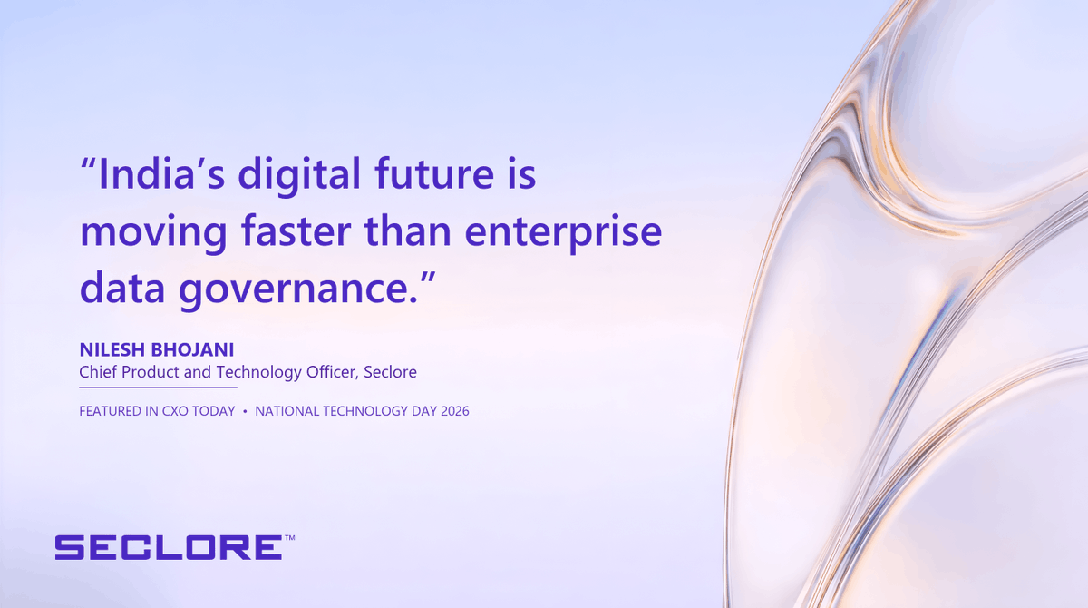 secloretech's tweet photo. India's digital future is moving faster than enterprise data governance.

Our CPTO Nilesh Bhojani on the gap, in CXO Today's National Technology Day feature.

Read the full article: https://t.co/OeCzpCFtvb

#AIGovernance #DataSecurity https://t.co/SzI9Gp22NW