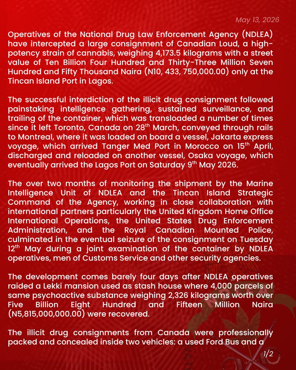 ndlea_nigeria's tweet photo. NDLEA intercepts N10.4 billion Canadian Loud at Lagos Port

- We’ll continue to work with local and international partners until illicit drug supply chain is fully broken in Nigeria, Marwa assures

Read more at:
https://t.co/wgdm1bWdF6 https://t.co/wrkIbgt5ZP