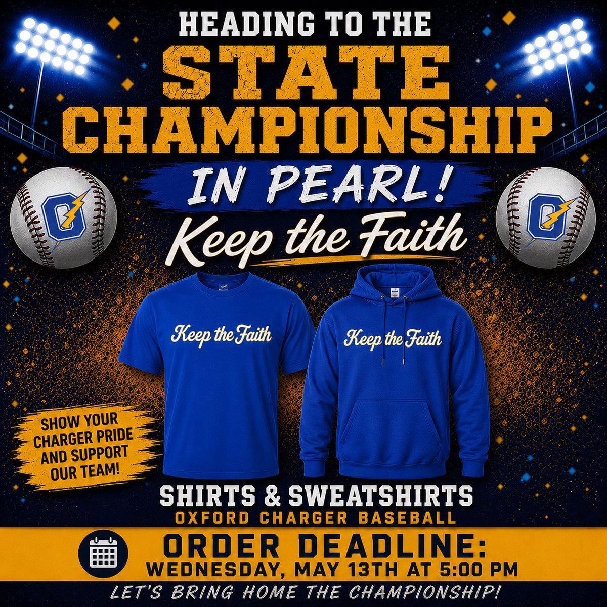 ChargerBooster's tweet photo. CHARGER NATION- Help support Oxford Charger Baseball as they head to the State Championship! 💙⚾️💛

Shirts &amp; sweatshirts are for sale until Wednesday afternoon, May 13th at 5:00 PM! Click on the link to order!

https://t.co/9hA7NNaE0R

#ChargerNation #OxfordBaseball https://t.co/MKjIJSD8BM