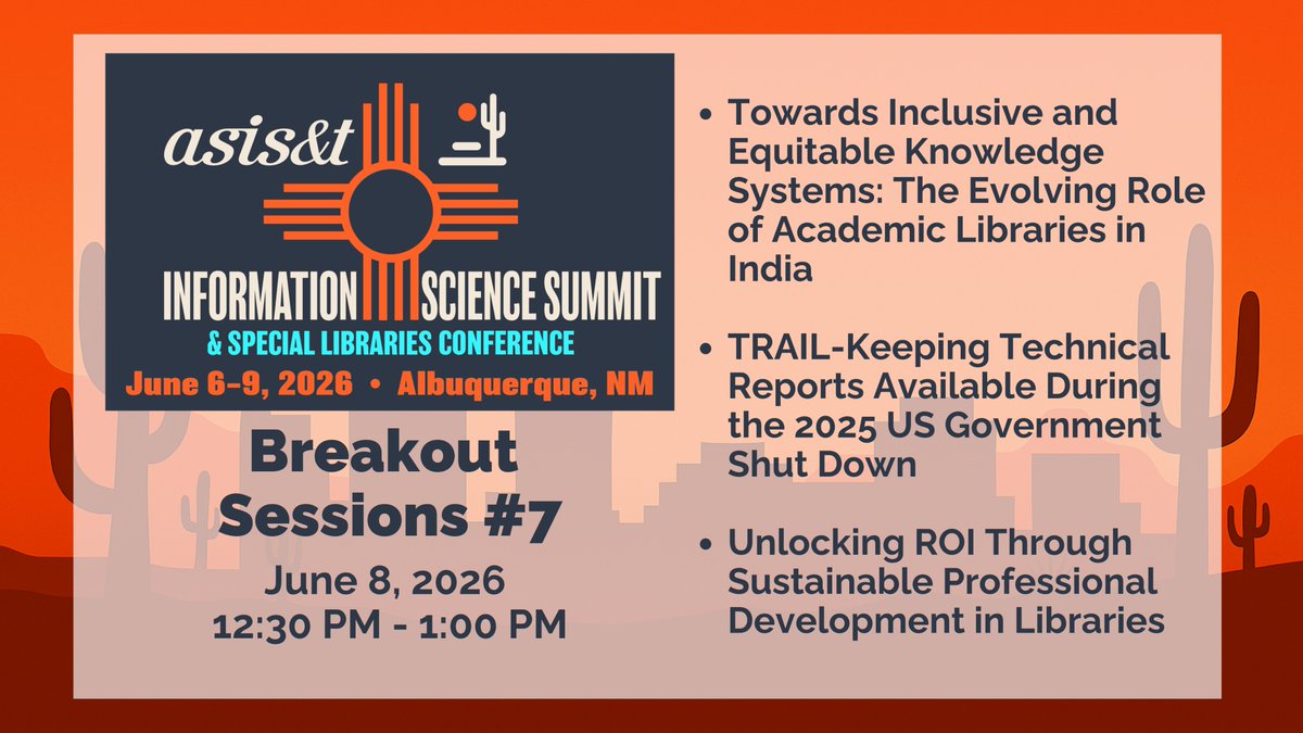 asist_org's tweet photo. Sessions Spotlight #7: We’re gearing up for a great lineup of breakout sessions at the Information Science Summit &amp; Special Libraries Conference (ISS/SLC26) this June!

Read more about these breakout sessions and register today: https://t.co/Dq2E41BpH9 https://t.co/XC4Em9FAKN
