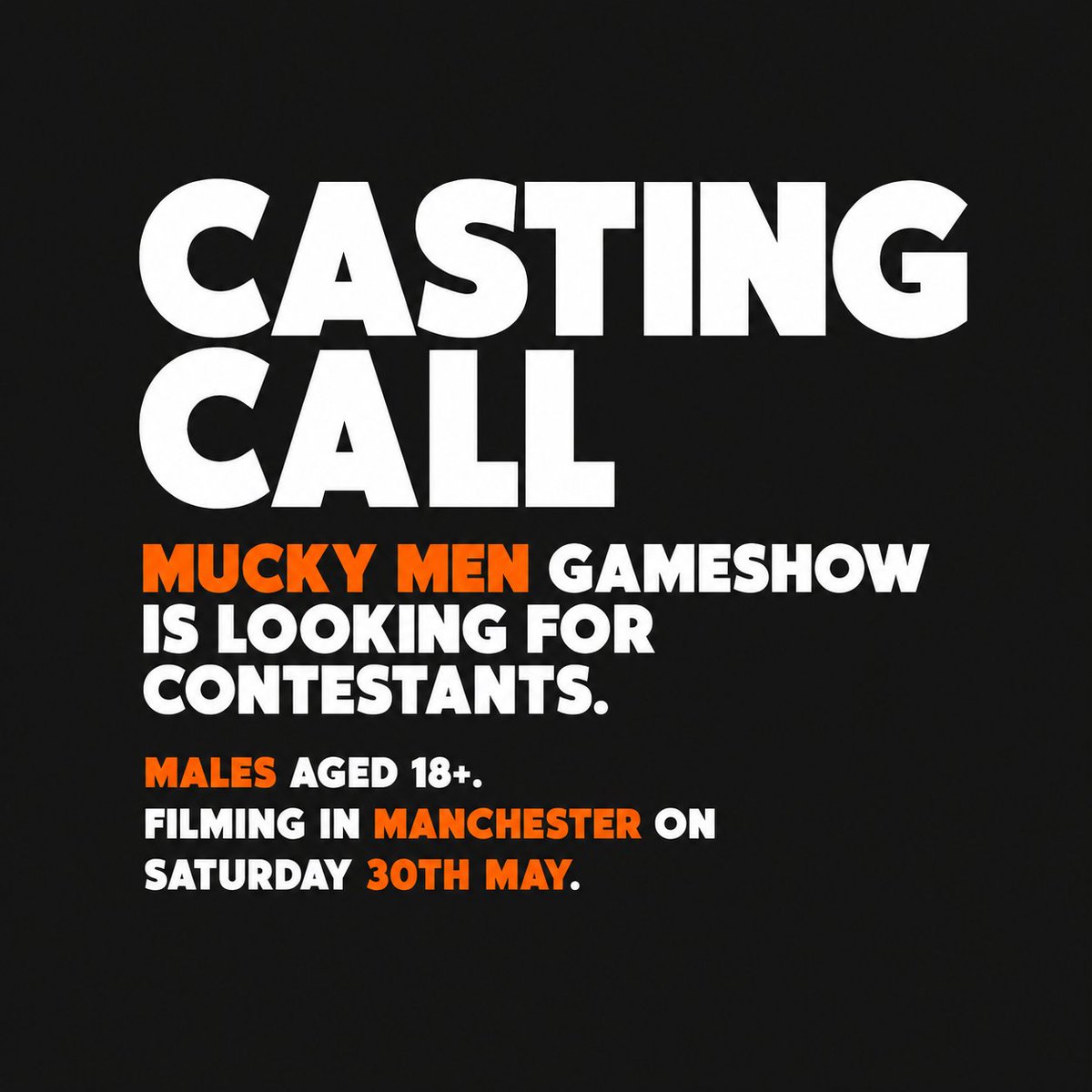 MuckyMen's tweet photo. CASTING CALL - The Mucky Men gameshow is looking for contestants! Fancy your chances? Filming in Manchester on Saturday 30th May. Email us with your photos and we'll be in touch! Everyone welcome! 📩muckymen@spunkfilms.com https://t.co/cSiySRuFCw