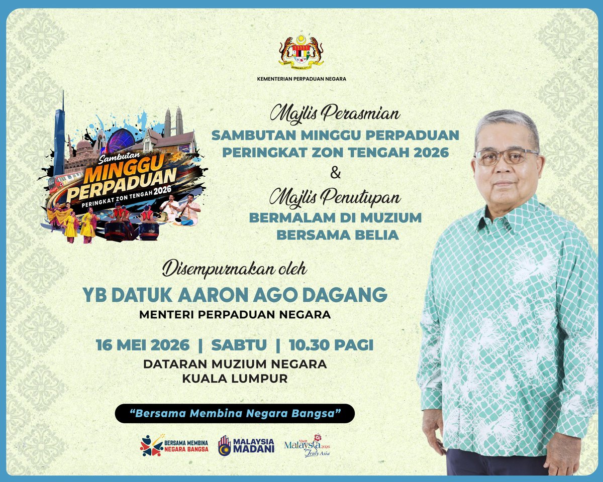 PerpaduanNegara's tweet photo. Majlis Perasmian Sambutan Minggu Perpaduan Peringkat Zon Tengah 2026 dan Majlis Penutupan Bermalam di Muzium Bersama Belia akan disempurnakan oleh YB  Datuk Aaron Ago Dagang, Menteri Perpaduan Negara pada 16 Mei 2026 bertempat di Muzium Negara. https://t.co/2nr4usKUIr