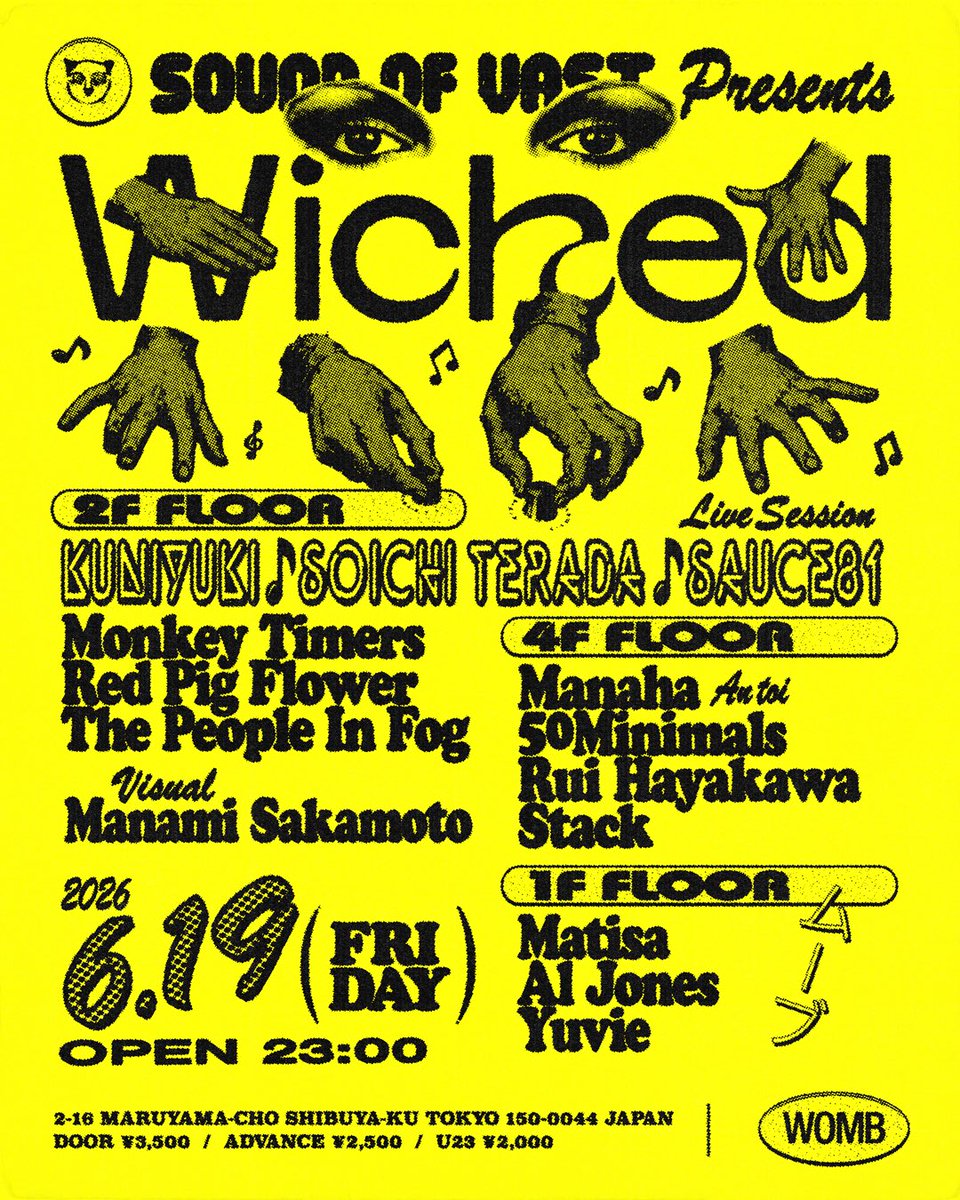 WOMB_Tokyo's tweet photo. 6/19(FRI) KUNIYUKI × SOICHI TERADA × SAUCE81

日本最高峰のプロデューサー3名による共同プロジェクト、Kuniyuki × Soichi Terada × Sauce81が登場。
国内では4年ぶり、日本を代表する三者三様のミュージシャンシップが、即興演奏で融合する濃密なセッションは必見!

🎟️https://t.co/F3I2khxuOl https://t.co/DNPJTnSla2