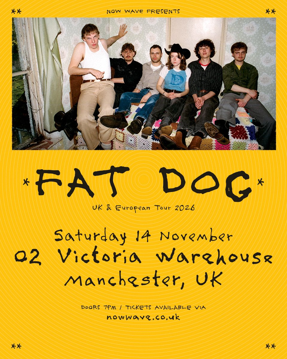 O2VicWarehouse's tweet photo. Fat Dog – the undefinable, undeniable, raucous London band return after a period of clam with renewed ferocity, new tour dates, new music in 2026 &amp; head to #O2VictoriaWarehouseManchester on Sat 14 Nov!

Priority tickets available now via: https://t.co/YZqTKdn7w8 https://t.co/IJ662hUd6l