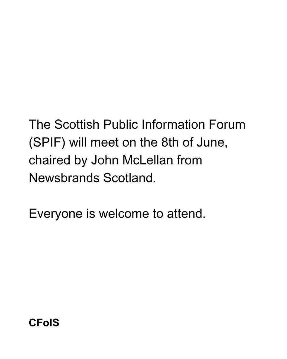 CFoIScot's tweet photo. CFoIS invites you to the Scottish Public Information Forum (SPIF), taking place at the Scottish Parliament and online on the 8th of June at 10:30AM!

Book a free ticket via Eventbrite: https://t.co/QdUDgl0LNL

#freedomofinformation #accesstoinformation #humanrights #scotland #foi https://t.co/XklIQgbv5R