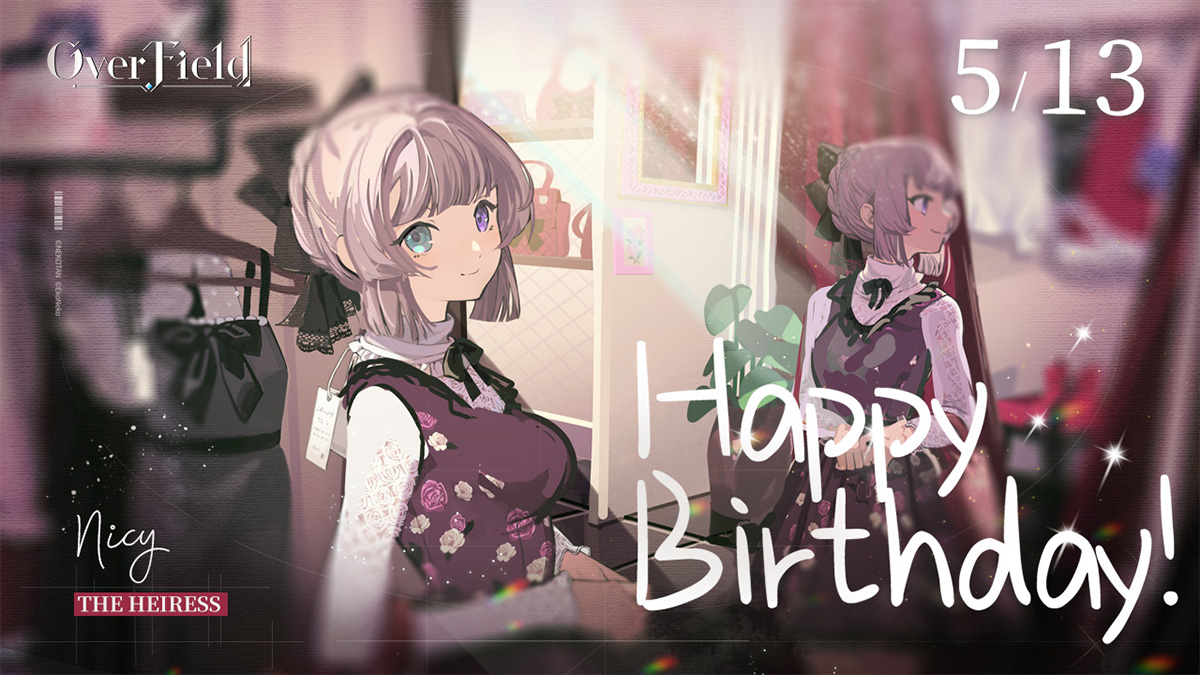 OverField_EN's tweet photo. "I make a note of every birthday present I receive. When it’s their turn to celebrate their birthdays, I’ll give them something even better!"

🎂Happy Birthday, Nicy.

#OverField https://t.co/aQuRXfXwhS