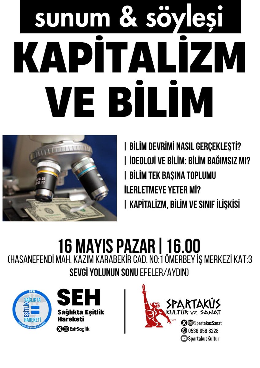 esitsaglik's tweet photo. 📍Aydın
16 Mayıs Pazar günü 16.00'da 'Kapitalizm ve Bilim' üzerine söyleşi  gerçekleştireceğiz.
Katılım ücretsizdir. https://t.co/4M0DHh1cVr