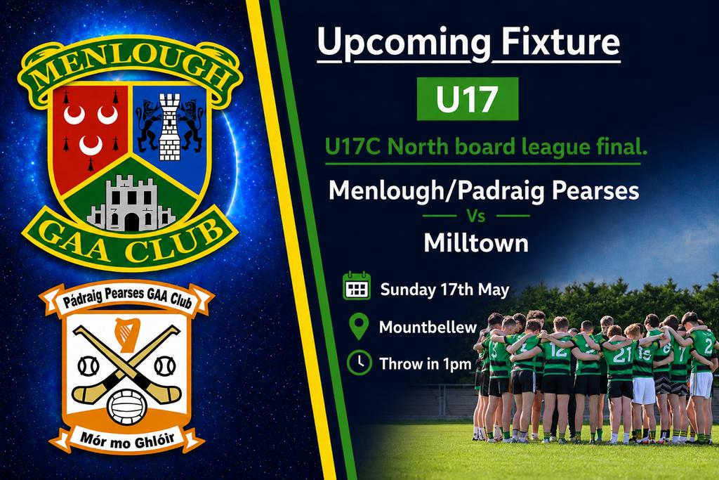 MenloughGaaClub's tweet photo. U17 North board league final this Sunday in Mountbellew, please support! https://t.co/tC2Zip6GKU